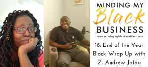 Read more about the article 18. End of the Year Black Wrap Up with Z. Andrew Jatau