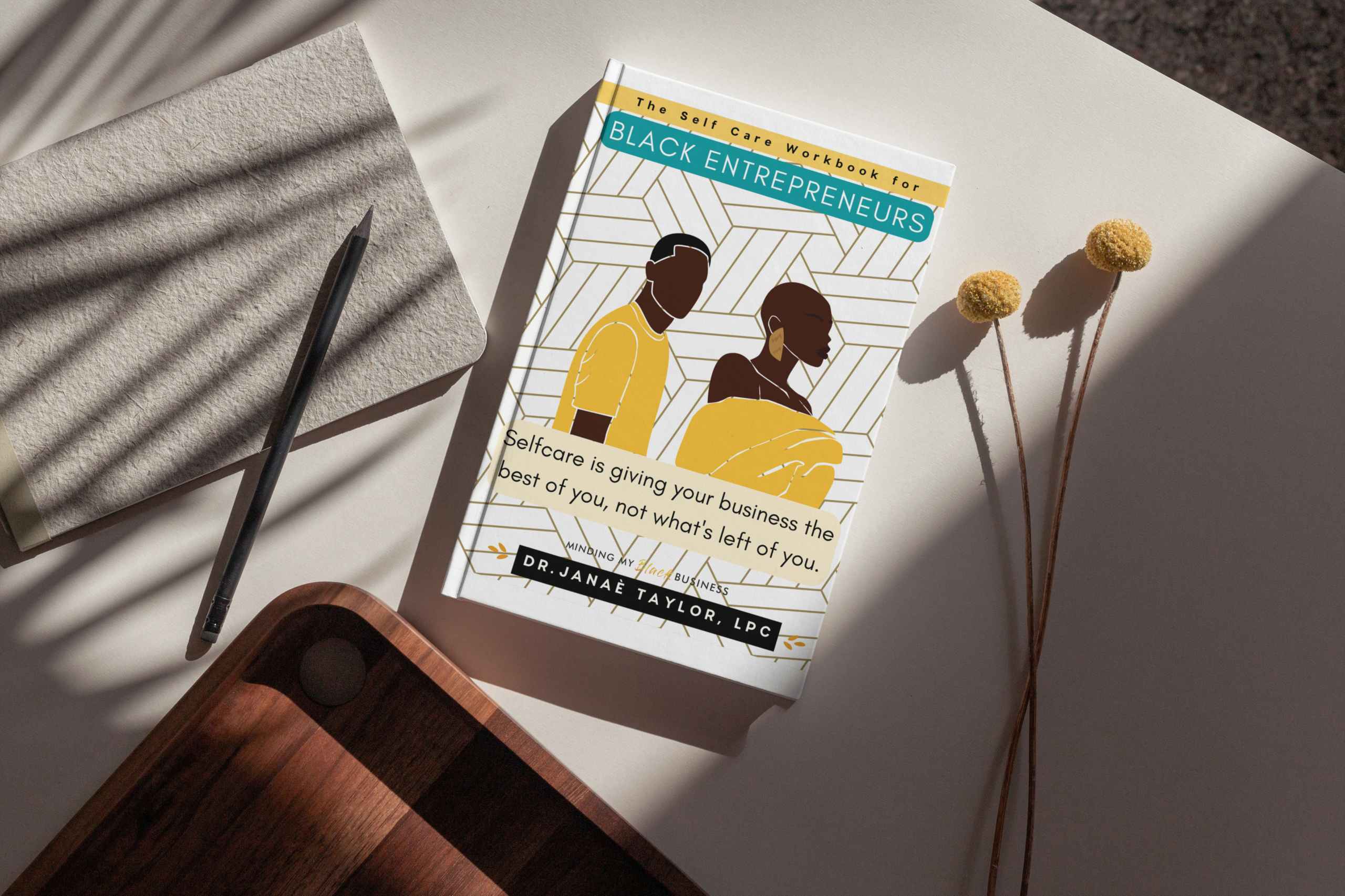 The SelfCare Workbook for Black Entrepreneurs